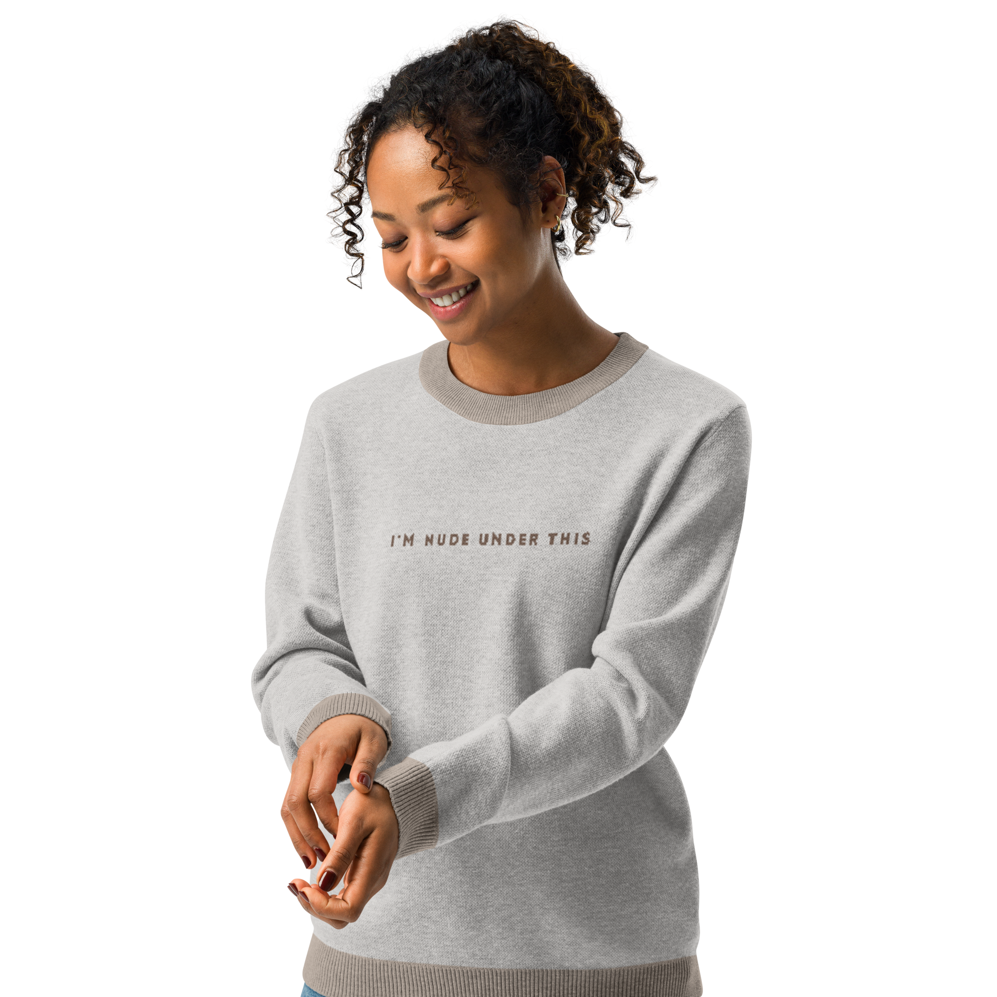 "I'm Nude Under This" Extra Soft Knitted Crew Neck Sweater